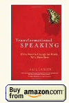 Buy Gail's book Transformational Speaking, Transformational Speaking